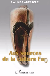 Aux sources de la culture Fang