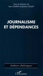 Journalisme et dépendances