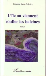 L'île où viennent ronfler les baleines