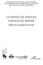 Un monde de paroles, paroles du monde