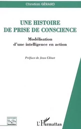 Une histoire de prise de conscience