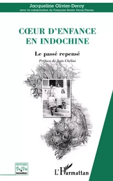 Cœur d'enfance en Indochine