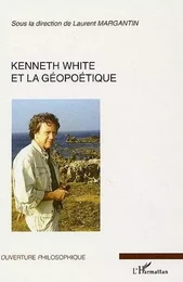 Kenneth White et la géopoétique