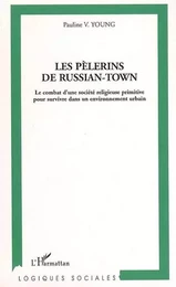 Les pèlerins de Russian-Town