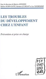 Les troubles du développement chez l'enfant