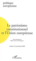 Le patriotisme constitutionnel et l'Union européenne