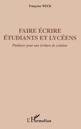 Faire écrire étudiants et lycéens