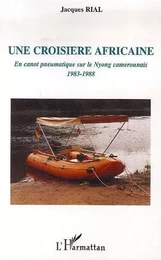 Une croisière africaine