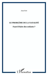 Le problème de la natalité