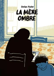 LA MERE OMBRE