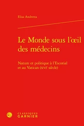 Le Monde sous l'oeil des médecins