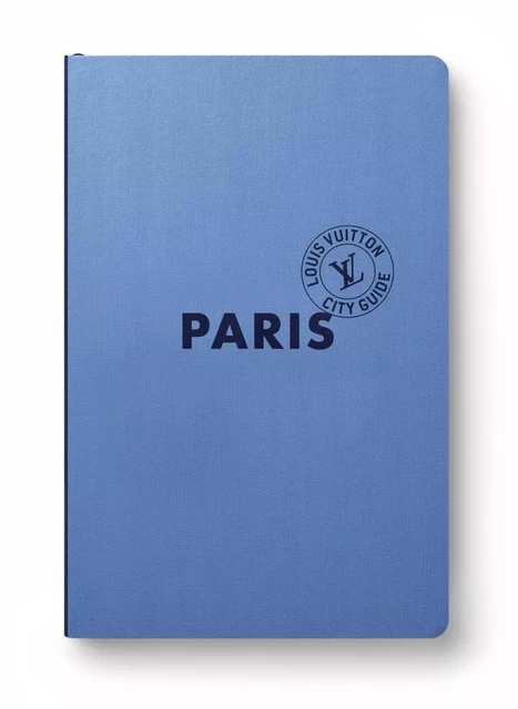 Paris City Guide 2024 (Anglais) -  Collectif, Axelle THOMAS - LOUIS VUITTON