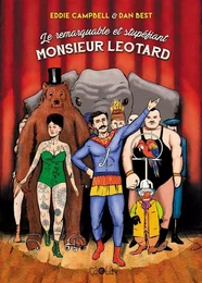 Le Remarquable et stupéfiant Monsieur Leotard