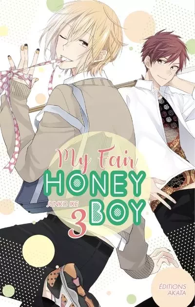 My Fair Honey Boy - tome 3 - Junko Ike - Akata