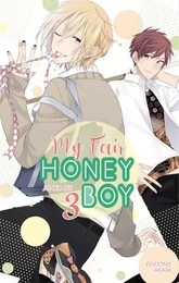 My Fair Honey Boy - tome 3