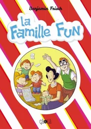 La Famille Fun