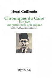 Chroniques du Caire 1937-1939