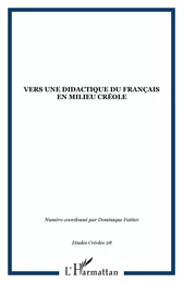 Vers une didactique du français en milieu Créole