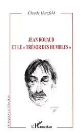 Jean Rouaud et le "trésor des humbles"