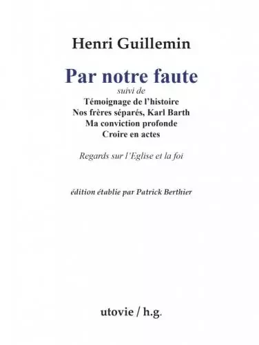 Par notre faute - Henri Guillemin - Utovie