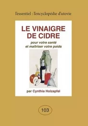 Le vinaigre de cidre