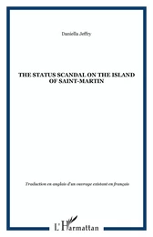 The status scandal on the island of Saint-Martin