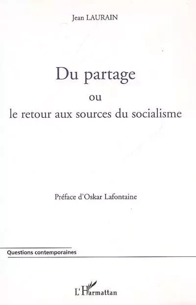 Du partage - Jean Laurain - Editions L'Harmattan