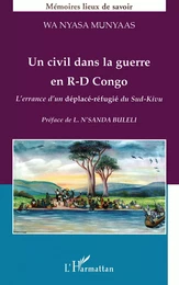 Un civil dans la guerre en R.-D. Congo