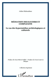 Médiation des savoirs et complexité