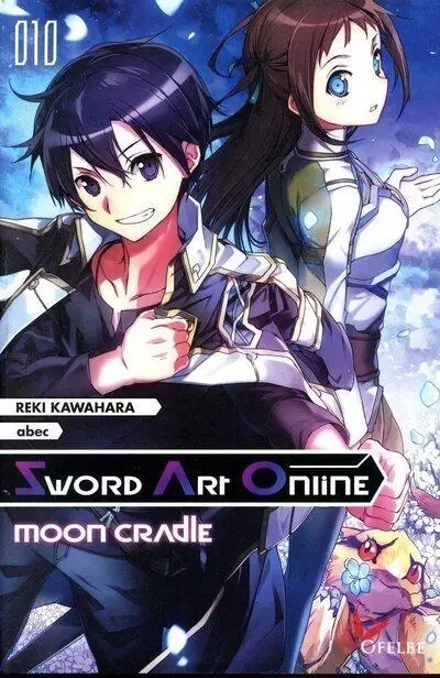 Sword Art Online - Moon Cradle - Tome 10 - Reki Kawahara - Ofelbe