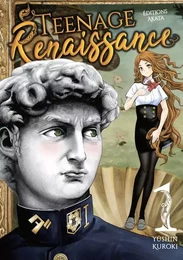 Teenage Renaissance - tome 1 - Tome 1 (VF)