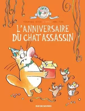 Chat assassin tome 4 - l'anniversaire du chat assassin (Le) -  Deiss Véronique - RUE DE SEVRES