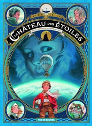 Le château des étoiles Tome 1 (1 ère partie)