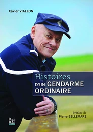 Histoires d'un gendarme ordinaire