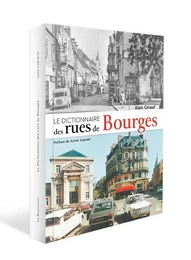 Dictionnaire des rues de Bourges