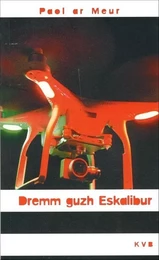 DREMM AN ESKALIBUR