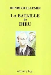 La bataille de dieu