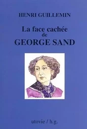 La face cachee de georges sand