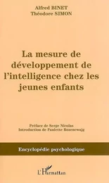 La mesure du développement de l'intelligence chez les jeunes enfants