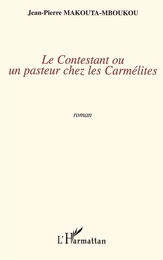 Le contestant ou un pasteur chez les carmélites