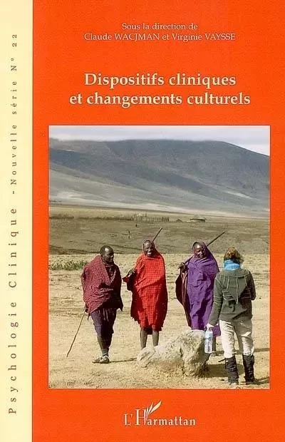 Dispositifs cliniques et changements culturels -  - Editions L'Harmattan