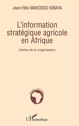 L'information stratégique agricole en Afrique