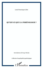 Qu'est-ce que la phrénologie ?