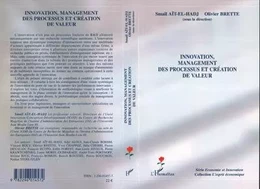 Innovation, management des processus et création de valeur