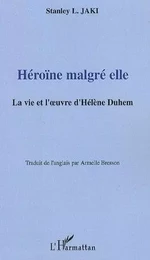 Héroïne malgré elle