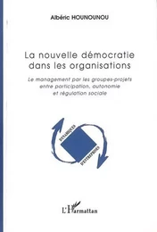 La nouvelle démocratie dans les organisations