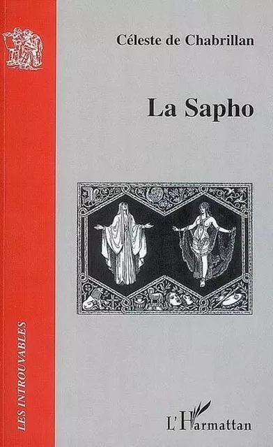 La Sapho - Céleste De Chabrillan - Editions L'Harmattan