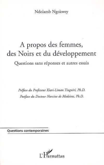 A propos des femmes, des Noirs et du développement -  - Editions L'Harmattan