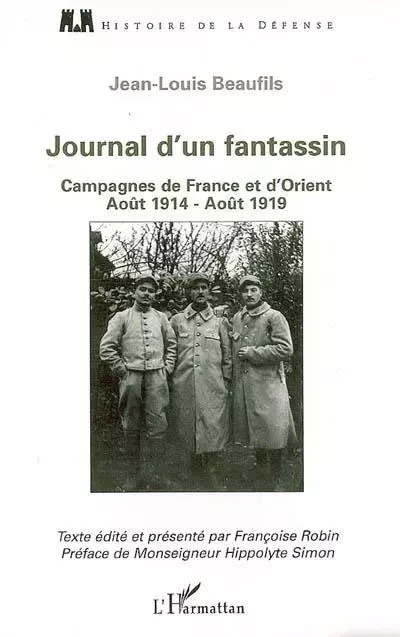 Journal d'un fantassin - Jean-Louis Beaufils - Editions L'Harmattan