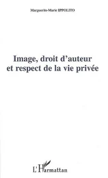 Image, droit d'auteur et respect de la vie privée